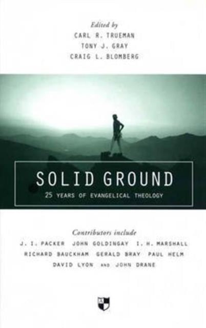 Book cover of: Solid Ground. By: Carl R. Trueman