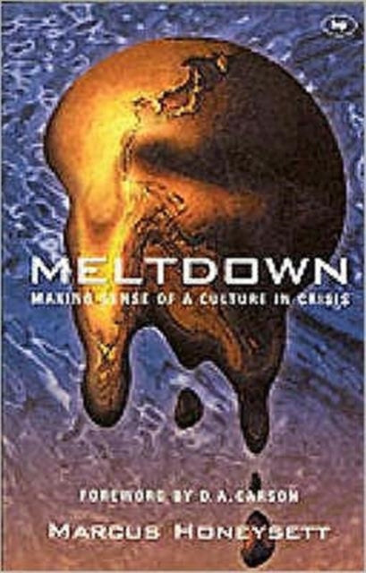 Book cover of: Meltdown. By: Marcus Honeysett