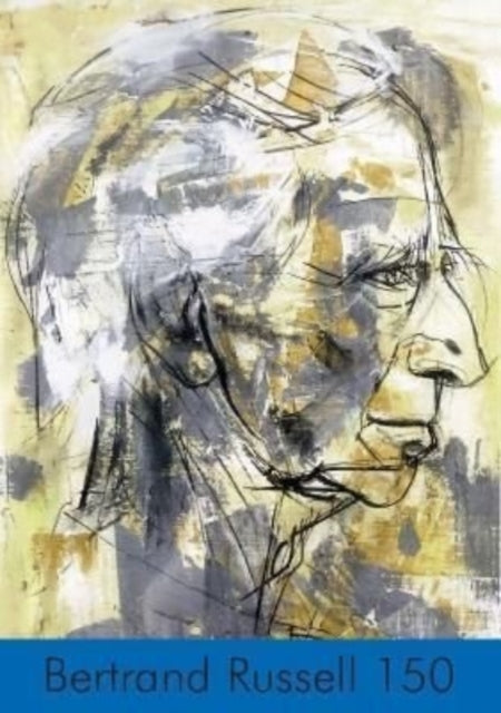 Book cover of: Bertrand Russell 150. By: Tony SIMPSON