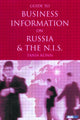 Book cover of: Guide to Business Information on Russia, the NIS and the Baltic States. By: Tania Konn