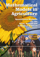 Book cover of: Mathematical Models in Agriculture. By: J. Thornley