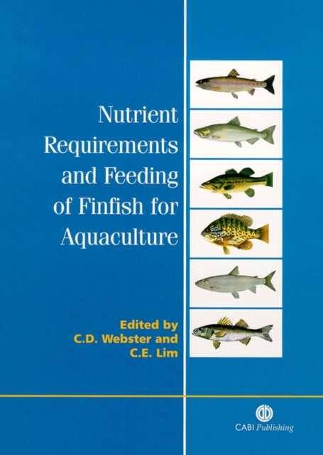 Book cover of: Nutrient Requirements and Feeding of Finfish for Aquaculture