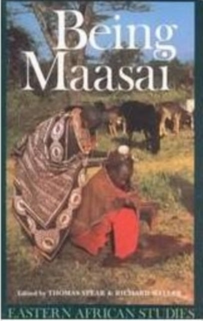 Book cover of: Being Maasai