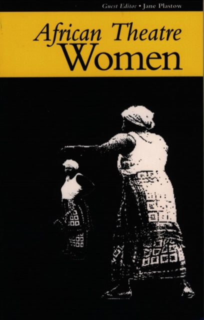 Book cover of: African Theatre 3: Women