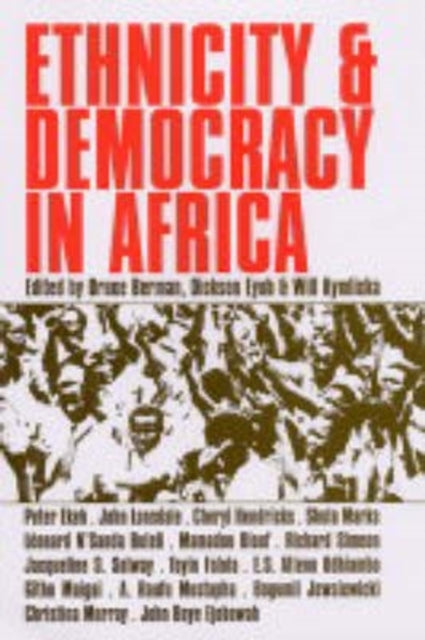 Book cover of: Ethnicity and Democracy in Africa