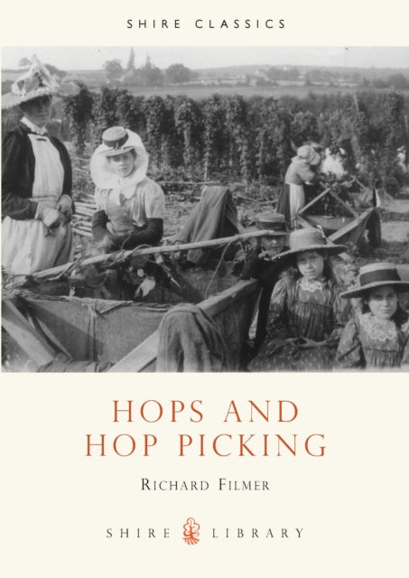 Book cover of: Hops and Hop Picking