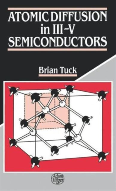 Book cover of: Atomic Diffusion in III-V Semiconductors