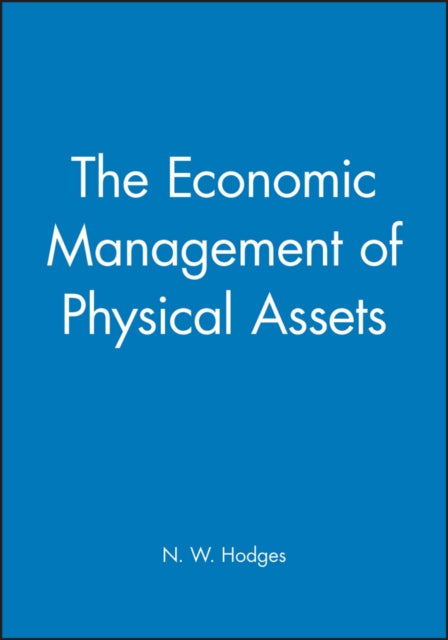 Book cover of: Economic Management of Physical Assets