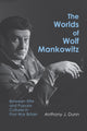 Book cover of: Worlds of Wolf Mankowitz. By: Anthony J. Dunn