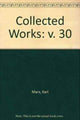 Book cover of: Collected Works. By: Karl Marx