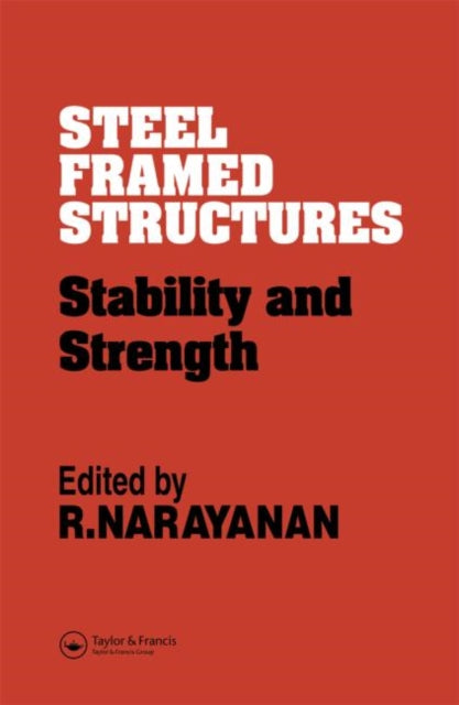 Book cover of: Steel Framed Structures. By: R. Narayanan