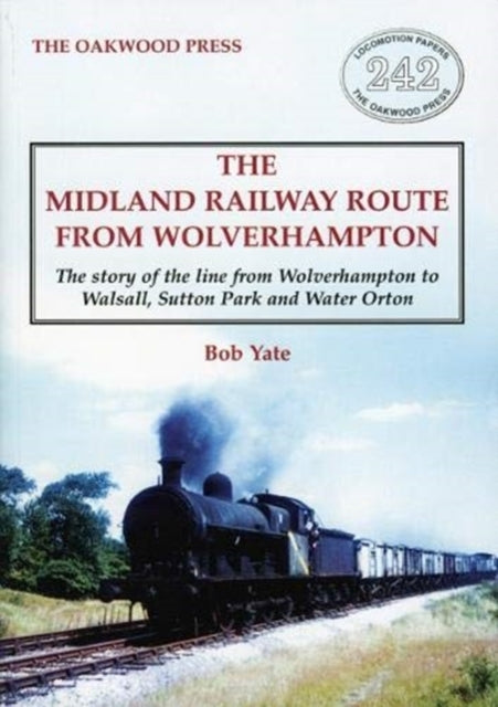 Book cover of: Midland Railway Route from Wolverhampton