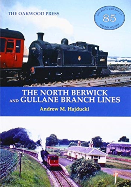Book cover of: North Berwick and Gullane Branch Lines