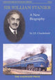 Book cover of: Sir William Stanier. By: John E. Chackesfield