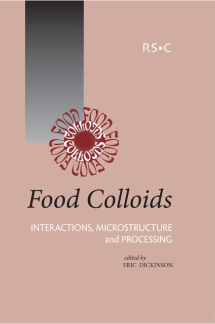 Book cover of: Food Colloids. By: E Dickinson