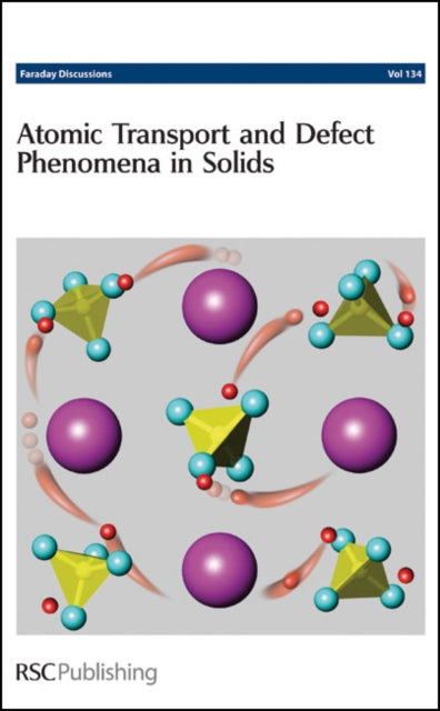 Book cover of: Atomic Transport and Defect Phenomena in Solids. By: Royal Society of Chemistry