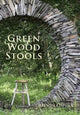 Book cover of: Green Wood Stools. By: Alison Ospina