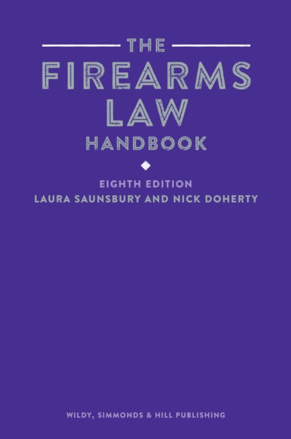 Book cover of: Firearms Law Handbook