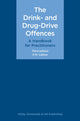 Book cover of: Drink- and Drug-Drive Offences: A Handbook for Practitioners. By: P.M. Callow