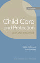 Book cover of: Child Care and Protection: Law and Practice. By: Safda Mahmood