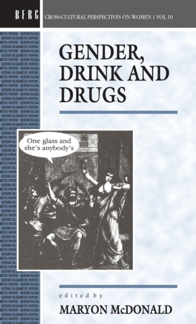 Book cover of: Gender, Drink and Drugs