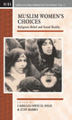 Book cover of: Muslim Women's Choices