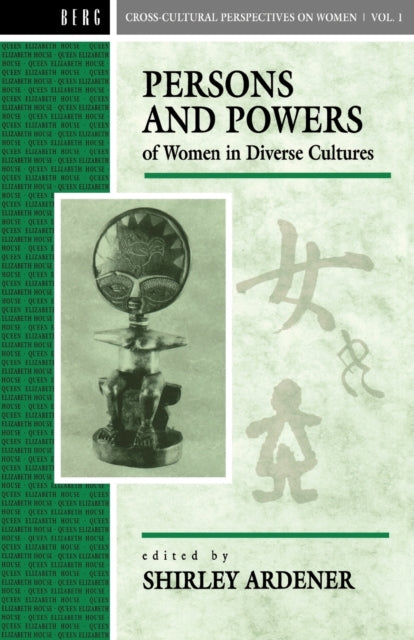 Book cover of: Persons and Powers of Women in Diverse Cultures