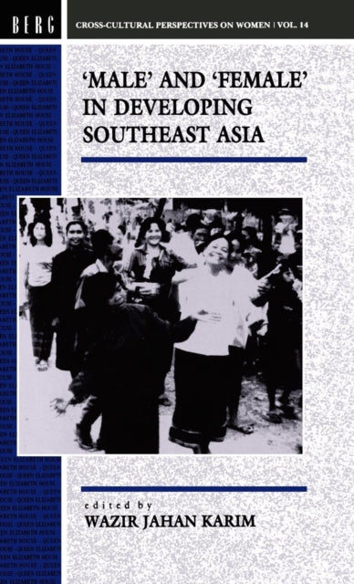 Book cover of: Male and Female in Developing South-East Asia
