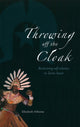 Book cover of: Throwing off the Cloak. By: Elizabeth Osborne
