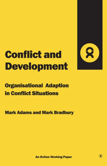 Book cover of: Conflict and Development. By: Mark Adams