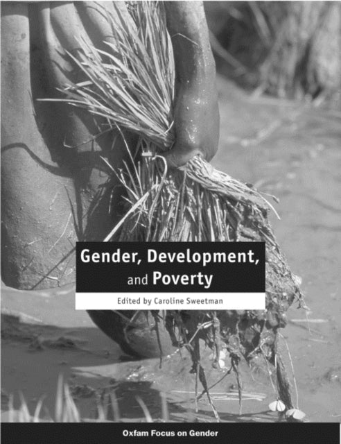 Book cover of: Gender, Development and Poverty