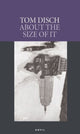 Book cover of: About the Size of it. By: Thomas M. Disch