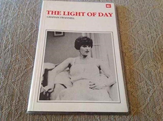 Book cover of: Light of Day. By: Graham Swannell
