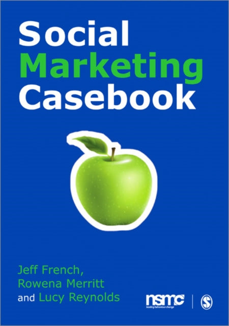 Book cover of: Social Marketing Casebook. By: Jeff French