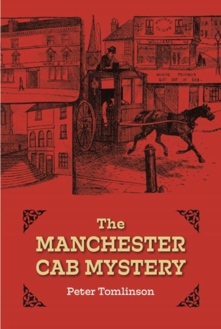 Book cover of: Manchester Cab Mystery. By: Peter Tomlinson