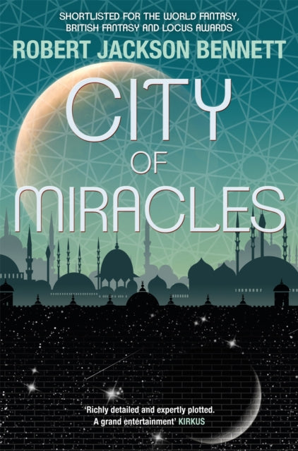 City of Miracles, The Divine Cities Book 3 9780857053596 Robert Jackson Bennett