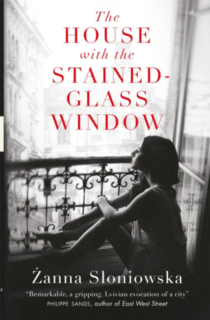 Book cover of: House with the Stained-Glass Window. By: Zanna Sloniowska