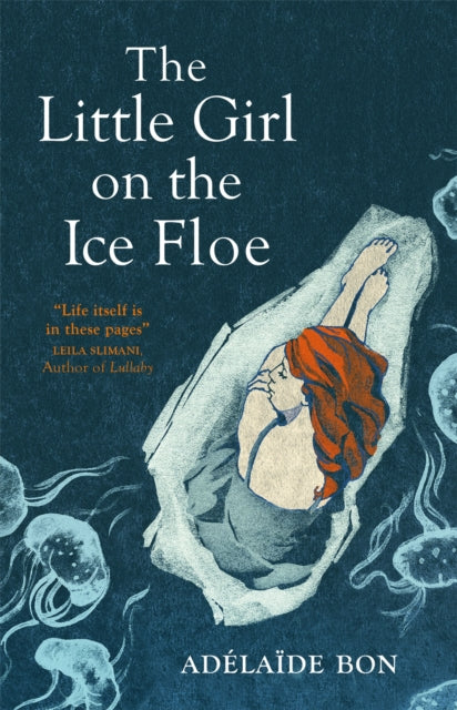 Book cover of: Little Girl on the Ice Floe. By: Adélaïde Bon
