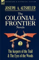 Book cover of: Colonial Frontier Novels