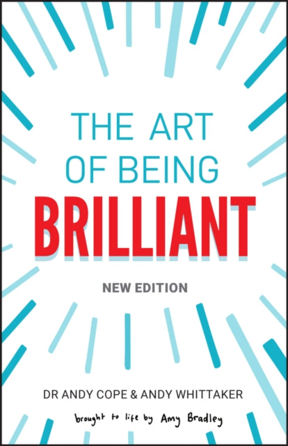 Art of Being Brilliant 9780857089861 Andy Cope