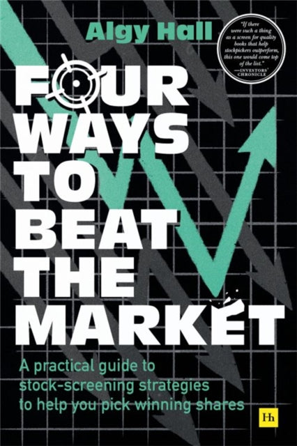 Book cover of: Four Ways to Beat the Market. By: Algy Hall