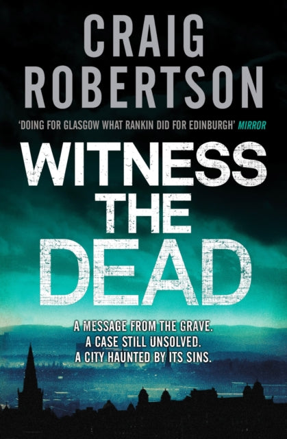 Book cover of: Witness the Dead. By: Craig Robertson