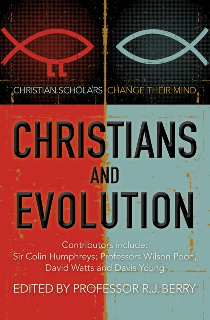 Book cover of: Christians and Evolution. By: R. J. Berry