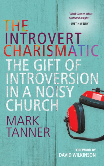 Book cover of: Introvert Charismatic. By: Mark Tanner