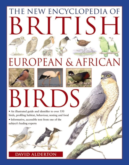 Book cover of: New Encyclopedia of British, European & African Birds. By: David Alderton