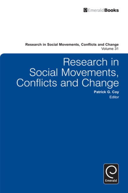 Book cover of: Research in Social Movements, Conflicts and Change. By: Patrick G. Coy