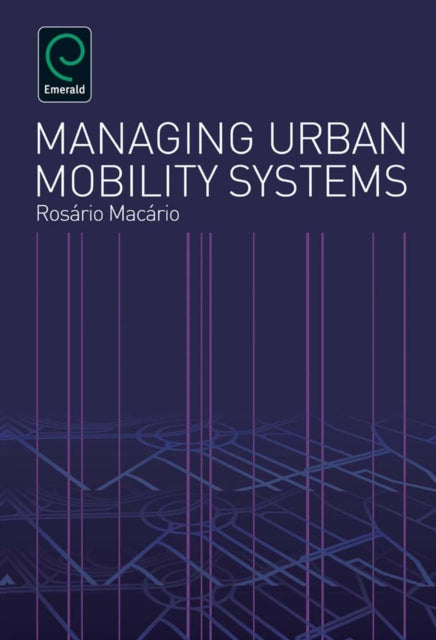 Book cover of: Managing Urban Mobility Systems