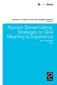 Book cover of: Tourism Sensemaking. By: Arch G. Woodside
