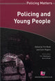Book cover of: Policing and Young People. By: Colin Rogers