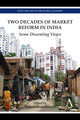 Book cover of: Two Decades of Market Reform in India